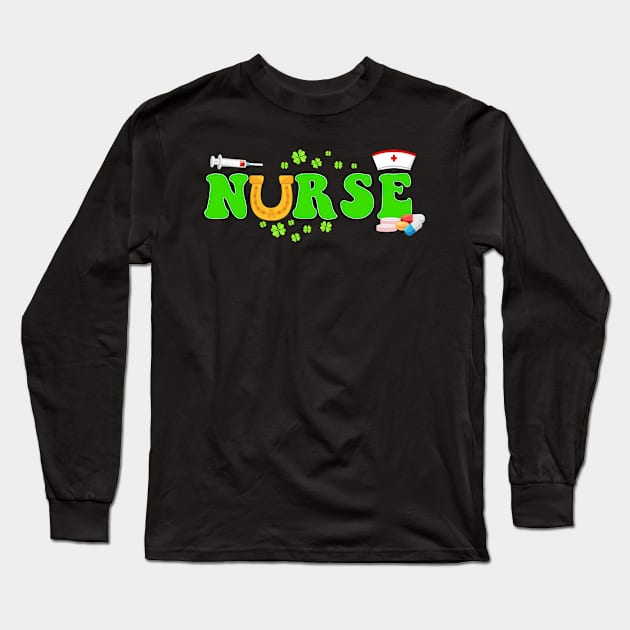 Syringe Nurse St. Patrick's Day Long Sleeve T-Shirt by Hensen V parkes